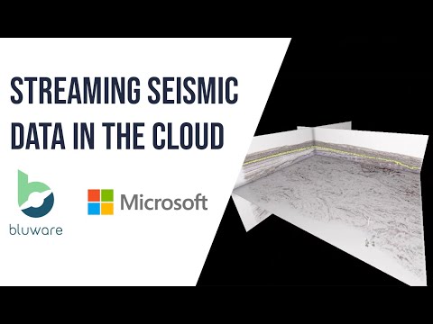 Webinar: Stream Seismic Data from Microsoft Azure using Bluware FAST™